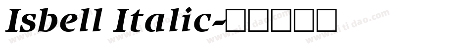 Isbell Italic字体转换